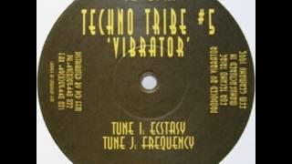 Vibrator - Ecstasy [TUNE I] [1995]
