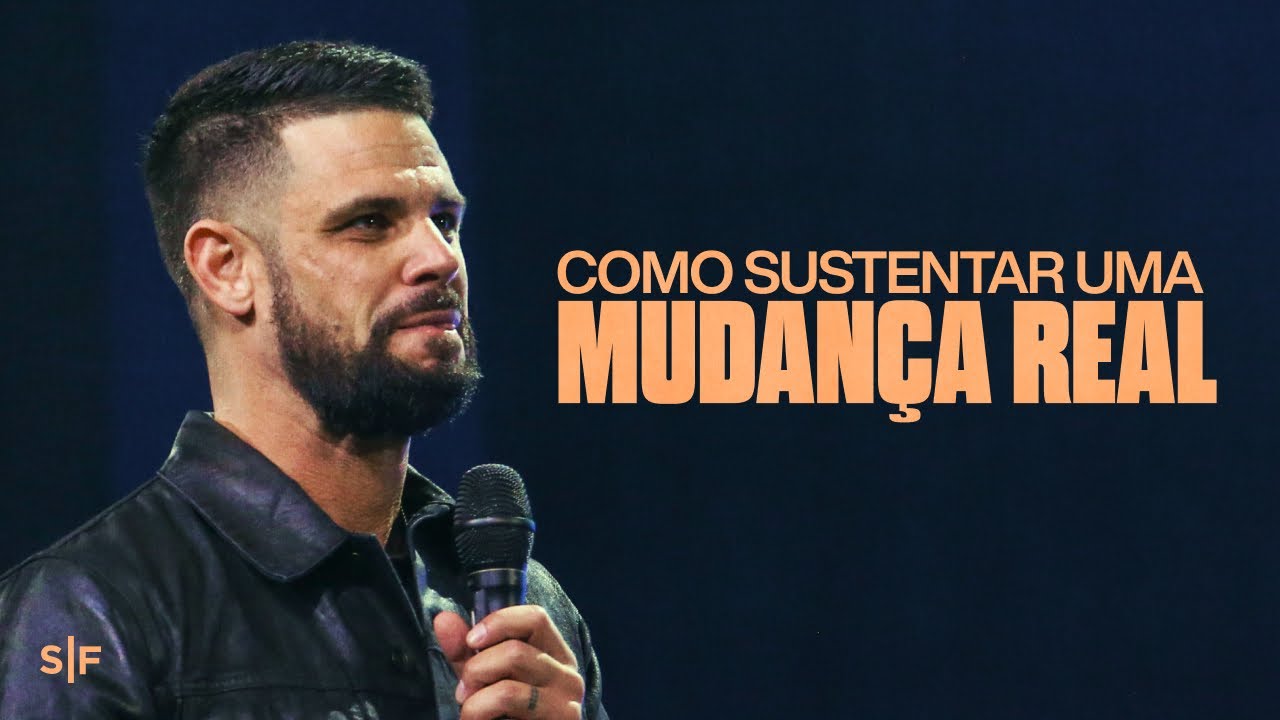 Como sustentar uma mudança real
