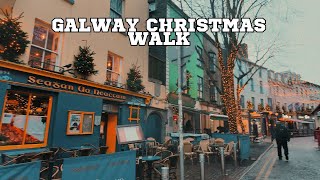 Galway City Centre Walk | Rainy Day Christmas Decorations | Eyre Square to Spani