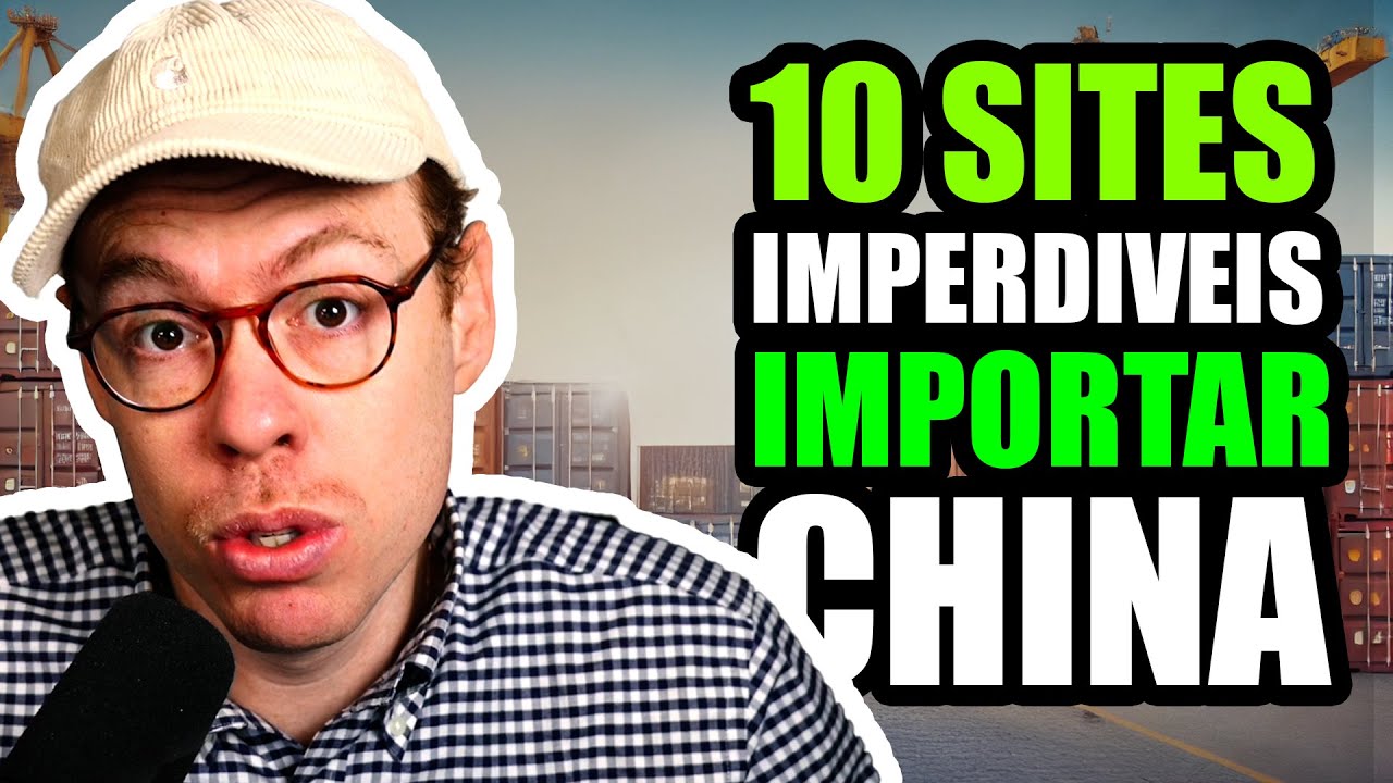 10 SITES IMPERDÍVEIS PARA IMPORTAR DA CHINA