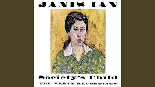 Society's Child (Baby I've Been Thinking)