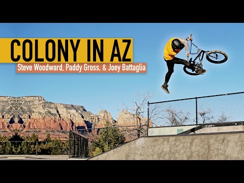 Colony BMX in Arizona │ Steve Woodward, Paddy Gross, Joey Battaglia