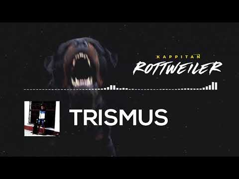Kappitan - Trismus // Prod. Bordalajn