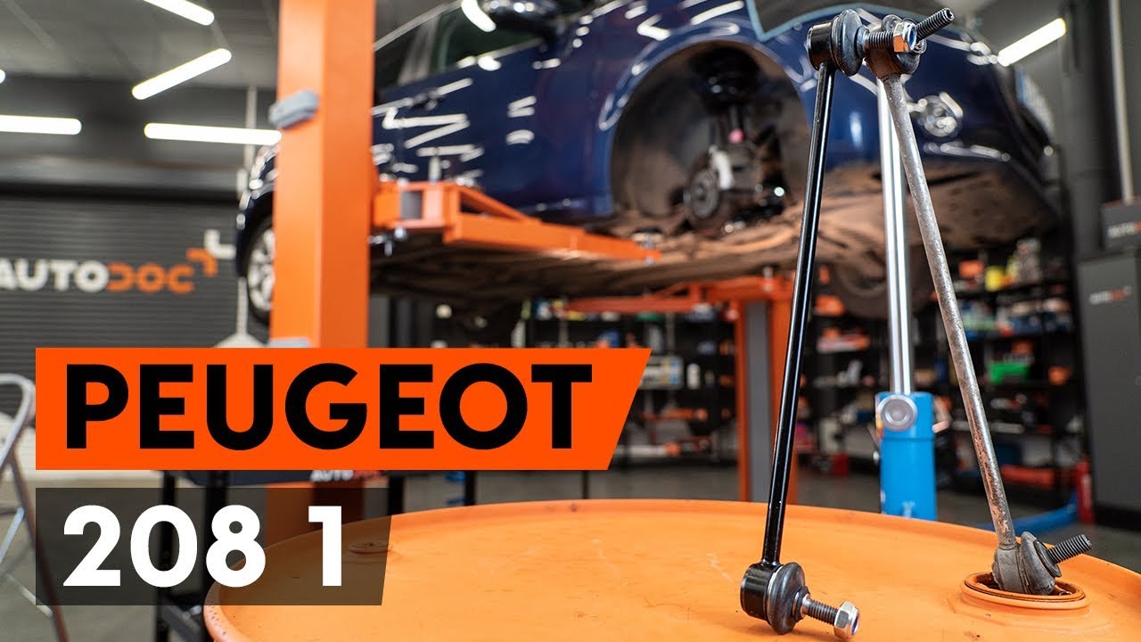 Comment changer : biellette de barre stabilisatrice avant sur Peugeot 208 1 - Guide de remplacement