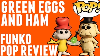 Green Eggs &amp; Ham (Sam I Am &amp; Friend) | Funko Pop! Review