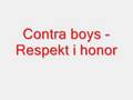 Contra boys - Respekt i honor 