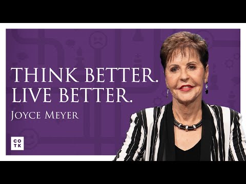 Your Life Is Only as Good as Your Thoughts | Joyce Meyer | NEW MESSAGE 2025