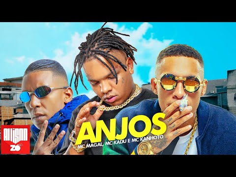MC Magal, MC Kadu e MC Kanhoto - Anjos (DJ Faveliano e Yuri Martins)