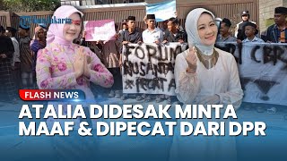Atalia Terpojok? Mendadak Diminta Minta Maaf dan Didesak Dipecat DPR usai Kritik Ponpes Al Khoziny