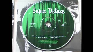 Super Deluxe - On Lisa