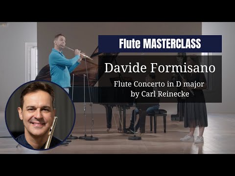 FLUTE masterclass by Davide Formisano | Flute Concerto in D major by Carl Reinecke