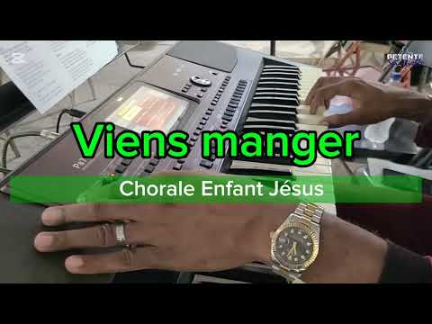 Viens manger - Chorale Enfant Jésus