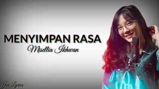 Download lagu Menyimpan Rasa - Devano Danendra | Cover By Misellia Ikhwan (Lyric Video/Lyrics) mp3