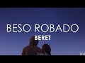 Beret - Beso Robado (Letra)