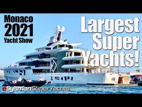 The Largest SuperYachts of Monaco Yacht Show