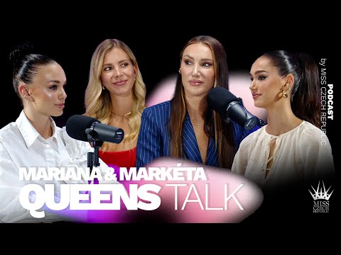Mariana Bečková & Markéta Mörwicková • QUEENS TALK PODCAST