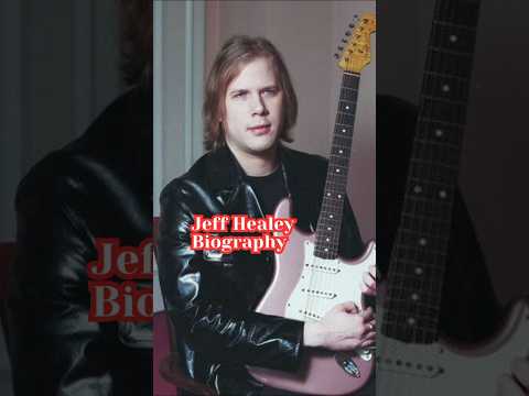 Jeff Healey Biography