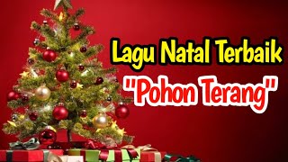 Download lagu POHON TERANG SUNGGUH INDAH RUPAMU || LAGU NATAL TERPOPULER mp3 Download lagu POHON TERANG SUNGGUH INDAH RUPAMU || LAGU NATAL TERPOPULER mp3