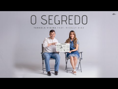 Tangela Vieira - O Segredo | Feat Ricelly Diaz (Clipe Oficial)