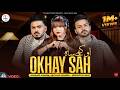 Okhay Sah Ibrar Khan Sonia Khan Ansaar Khan Official Video 3 Khan Studio