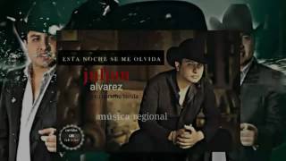 Julion alvarez y su norteño banda - esta noche se me olvida [ 2017 ]