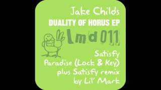 Jake Childs ft. Morning Star - Paradise (Lock & Key) (Original Mix)