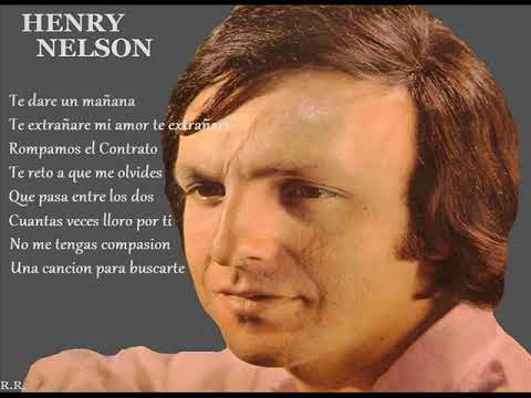 Henry Nelson - grandes exitos