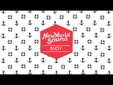 New World Sound & No Talent - Buoy (Audio) I Dim Mak Records