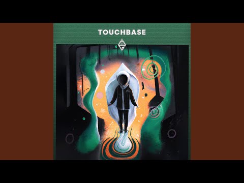 Video thumbnail for TOUCH BASE