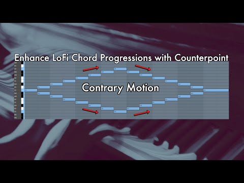 Enhance your LoFi Chord Progressions with Counterpoint [Contrary Motion - Arpeggios - Melody]