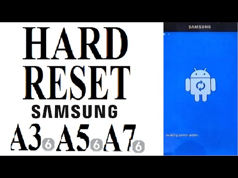 Samsung A3, A5, A7 (2016, 2017) HARD RESET from Android System Recovery