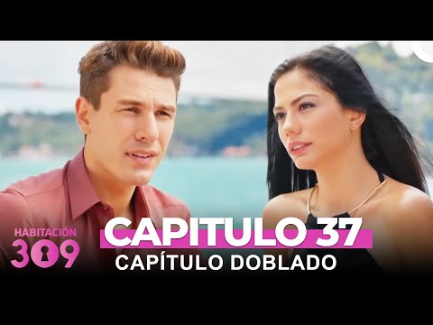 Habitación 309 Capítulo 37 (Capitulo Doblado)