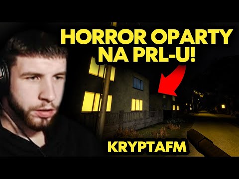 HORROR OPARTY NA PRL-U! (MATISKATER GRA W KRYPTAFM)