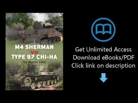 Download M4 Sherman vs Type 97 Chi-Ha: The Pacific 1945 (Duel) [P.D.F]