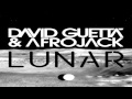 David Guetta & Afrojack - Lunar (Original Mix)