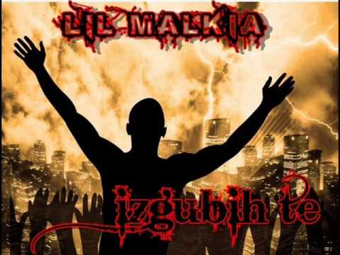 Lil Malkia   изгубих те
