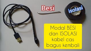 Download lagu Cara Memperbaiki KABEL CAS HP yang rusak mp3