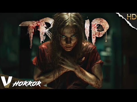 TRIP | FULL PSYCHOLOGICAL THRILLER | HORROR MOVIE | V HORROR