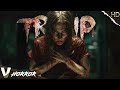 TRIP FULL PSYCHOLOGICAL THRILLER HORROR MOVIE V HORROR