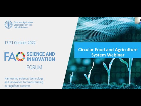 FAO Science and Innovation Forum: Circular Food and Agriculture Systems