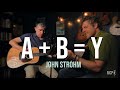 John Strohm  performs  "A + B = Y" LIVE