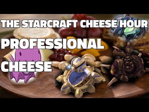 The Starcraft Cheese Hour Vol. 12 - PROFESSIONAL WCS CHEESE (Has vs NoRegreT)