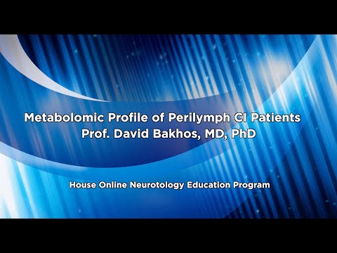Metabolomic Profile of Perilymph CI Patients | House Online Neurotology Education