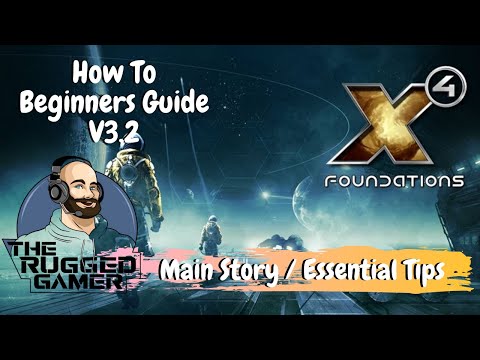 X4 Foundations v3.1 | Beginners Guide | How To | The first mission plus essential tips! | Episode 14