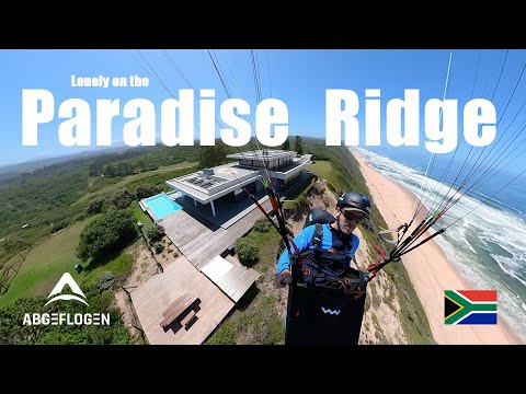 Lonely on the Paradise Ridge | Gleitschirmfliegen, Paragliding in Wilderness, Sedgefield