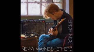 Kenny Wayne Shepherd Band — You Done Lost Your Good Thing Now