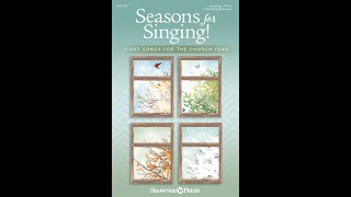 Seasons for Singing!