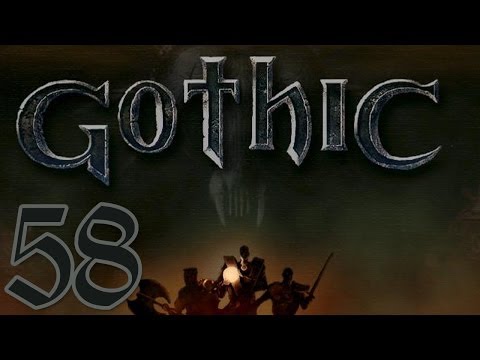 Let's Play Gothic [58] - Ur-Shak, Kru-Shak, Tu-Pac