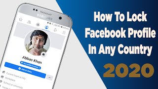 How To Lock Facebook Profile In Any Country
