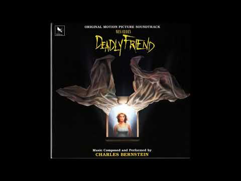 Deadly Friend - Charles Bernstein ( OST) - full album